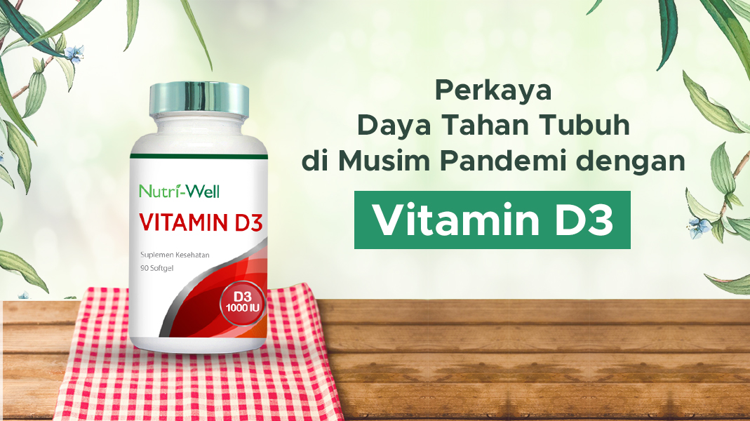 image Perkaya Daya Tahan Tubuh di Musim Pandemi dengan Vitamin D3